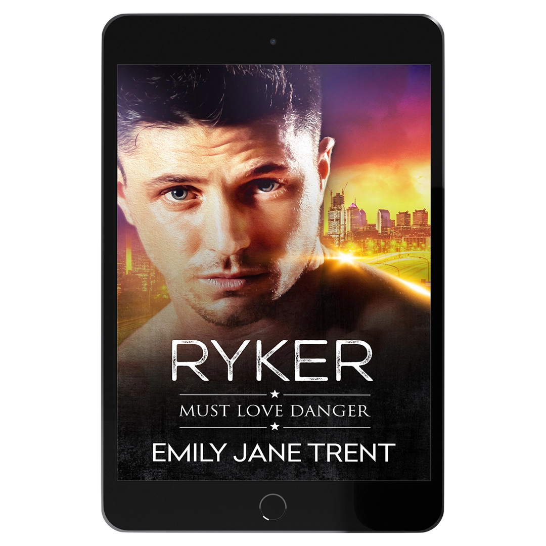 Ryker: Must Love Danger Series Book 2